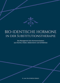 Vorderes Coverbild BIO-IDENTISCHE HORMONE IN DER SUBSTITUTIONSTHERAPIE