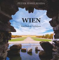 Vorderes Coverbild Wien - Eine Stadt im Lockdown