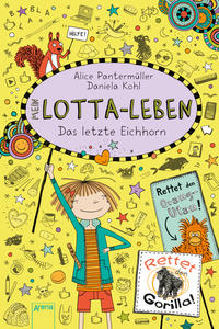 Vorderes Coverbild Mein Lotta-Leben (16). Das letzte Eichhorn