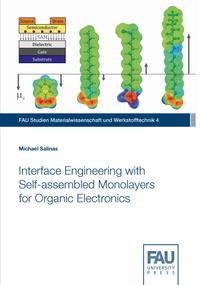 Vorderes Coverbild Interface Engineering with Self-assembled Monolayers for Organic Electronics
