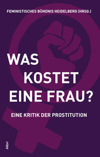 Vorderes Coverbild Was kostet eine Frau?