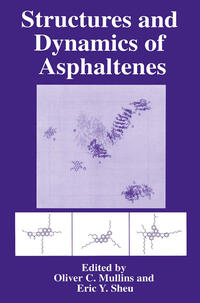 Vorderes Coverbild Structures and Dynamics of Asphaltenes