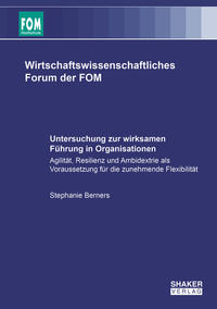Vorderes Coverbild Untersuchung zur wirksamen Führung in Organisationen