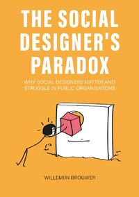 Vorderes Coverbild The Social Designer's Paradox