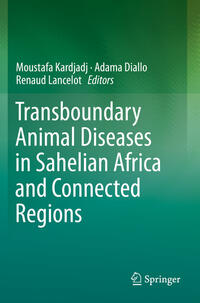 Vorderes Coverbild Transboundary Animal Diseases in Sahelian Africa and Connected Regions