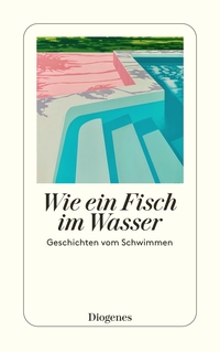 Vorderes Coverbild Wie ein Fisch im Wasser