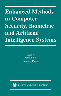 Vorderes Coverbild Enhanced Methods in Computer Security, Biometric and Artificial Intelligence Systems
