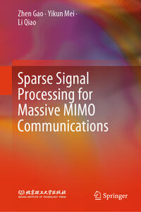 Vorderes Coverbild Sparse Signal Processing for Massive MIMO Communications