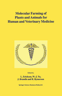 Vorderes Coverbild Molecular Farming of Plants and Animals for Human and Veterinary Medicine
