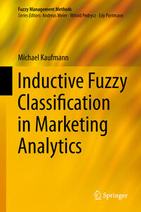 Vorderes Coverbild Inductive Fuzzy Classification in Marketing Analytics