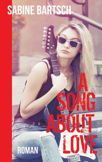 Vorderes Coverbild A Song about Love