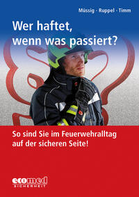 Vorderes Coverbild Wer haftet, wenn was passiert?