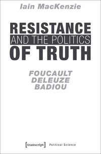 Vorderes Coverbild Resistance and the Politics of Truth