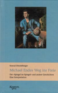 Vorderes Coverbild Michael Endes Weg ins Freie