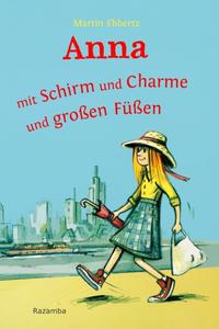 Vorderes Coverbild Anna - mit Schirm und Charme und großen Füßen
