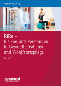 Vorderes Coverbild RiRe - Risiken und Ressourcen in Gesundheitsdienst und Wohlfahrtspflege Band 2