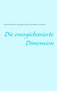 Vorderes Coverbild Die energiebasierte Dimension