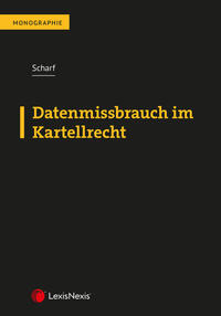 Vorderes Coverbild Datenmissbrauch im Kartellrecht