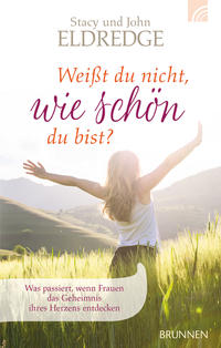 Vorderes Coverbild Weißt du nicht, wie schön du bist?