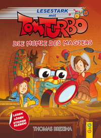 Vorderes Coverbild Tom Turbo - Lesestark - Die Mumie des Magiers
