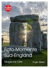 Vorderes Coverbild Foto-Momente Süd-England - Magische Orte (Wandkalender 2026 DIN A3 hoch), CALVENDO Monatskalender