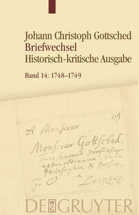 Vorderes Coverbild Johann Christoph Gottsched: Johann Christoph und Luise Adelgunde... / November 1748 – September 1749