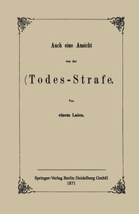 Vorderes Coverbild Auch eine Ansicht von der Todes-Strafe