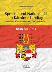 Vorderes Coverbild Sprachen und Nationalitäten im Kärntner Landtag 1848 bis 1934