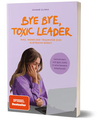 Vorderes Coverbild Bye Bye, Toxic Leader