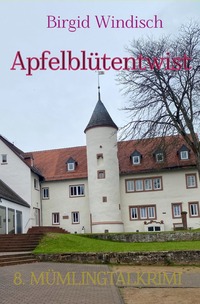 Vorderes Coverbild Mümlingtal-Krimi / Apfelblütentwist