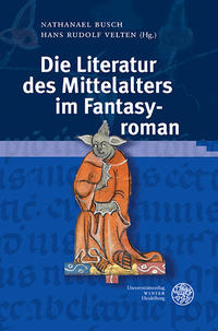 Vorderes Coverbild Die Literatur des Mittelalters im Fantasyroman