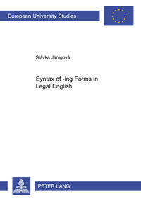 Vorderes Coverbild Syntax of -ing Forms in Legal English