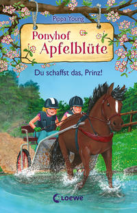 Vorderes Coverbild Ponyhof Apfelblüte (Band 19) - Du schaffst das, Prinz!