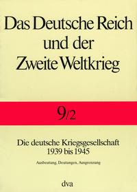 Vorderes Coverbild Das Deutsche Reich und der Zweite Weltkrieg - Band 9/2