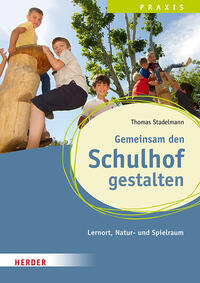 Vorderes Coverbild Gemeinsam den Schulhof gestalten