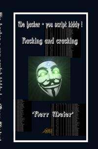 Vorderes Coverbild Me hacker - you script kiddy !