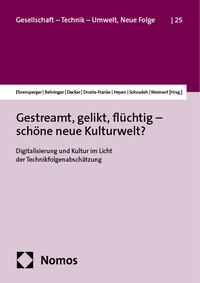 Vorderes Coverbild Gestreamt, gelikt, flüchtig – schöne neue Kulturwelt?