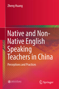 Vorderes Coverbild Native and Non-Native English Speaking Teachers in China