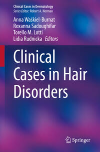 Vorderes Coverbild Clinical Cases in Hair Disorders