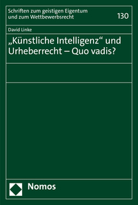Vorderes Coverbild „Künstliche Intelligenz“ und Urheberrecht – Quo vadis?