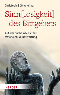 Vorderes Coverbild Sinn(losigkeit) des Bittgebets