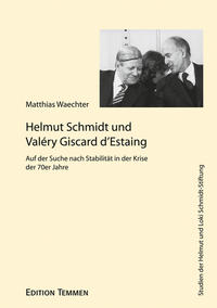 Vorderes Coverbild Helmut Schmidt und Valéry Giscard d'Estaing
