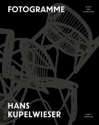 Vorderes Coverbild Hans Kupelwieser. Fotogramme