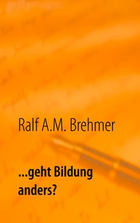 Vorderes Coverbild ... geht Bildung anders?