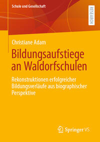Vorderes Coverbild Bildungsaufstiege an Waldorfschulen