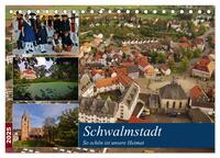 Vorderes Coverbild Schwalmstadt (Tischkalender 2025 DIN A5 quer), CALVENDO Monatskalender