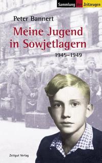 Vorderes Coverbild Meine Jugend in Sowjetlagern