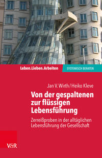 Vorderes Coverbild Von der gespaltenen zur verbundenen Lebensführung