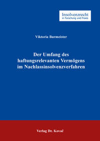 Vorderes Coverbild Der Umfang des haftungsrelevanten Vermögens im Nachlassinsolvenzverfahren