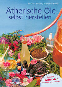 Vorderes Coverbild Ätherische Öle selbst herstellen
